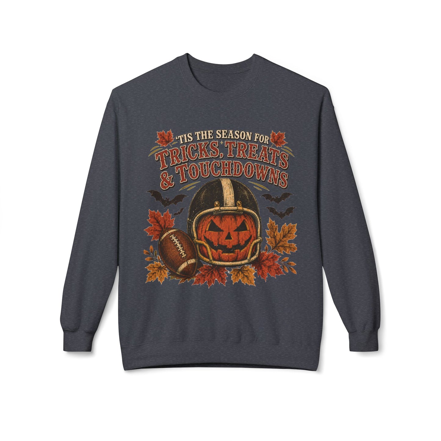 Halloween Football Sweatshirt - 'Tis the Season for Tricks, Treats & Touchdowns Crewneck