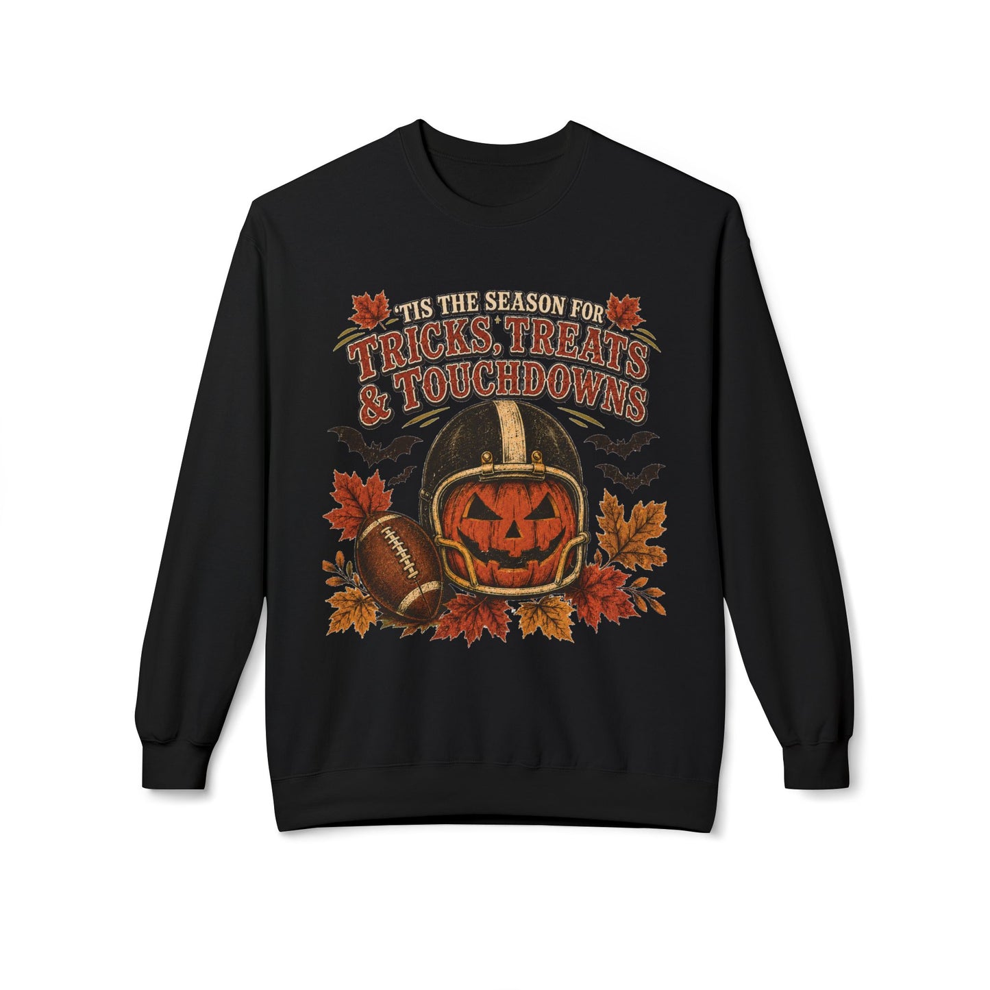 Halloween Football Sweatshirt - 'Tis the Season for Tricks, Treats & Touchdowns Crewneck