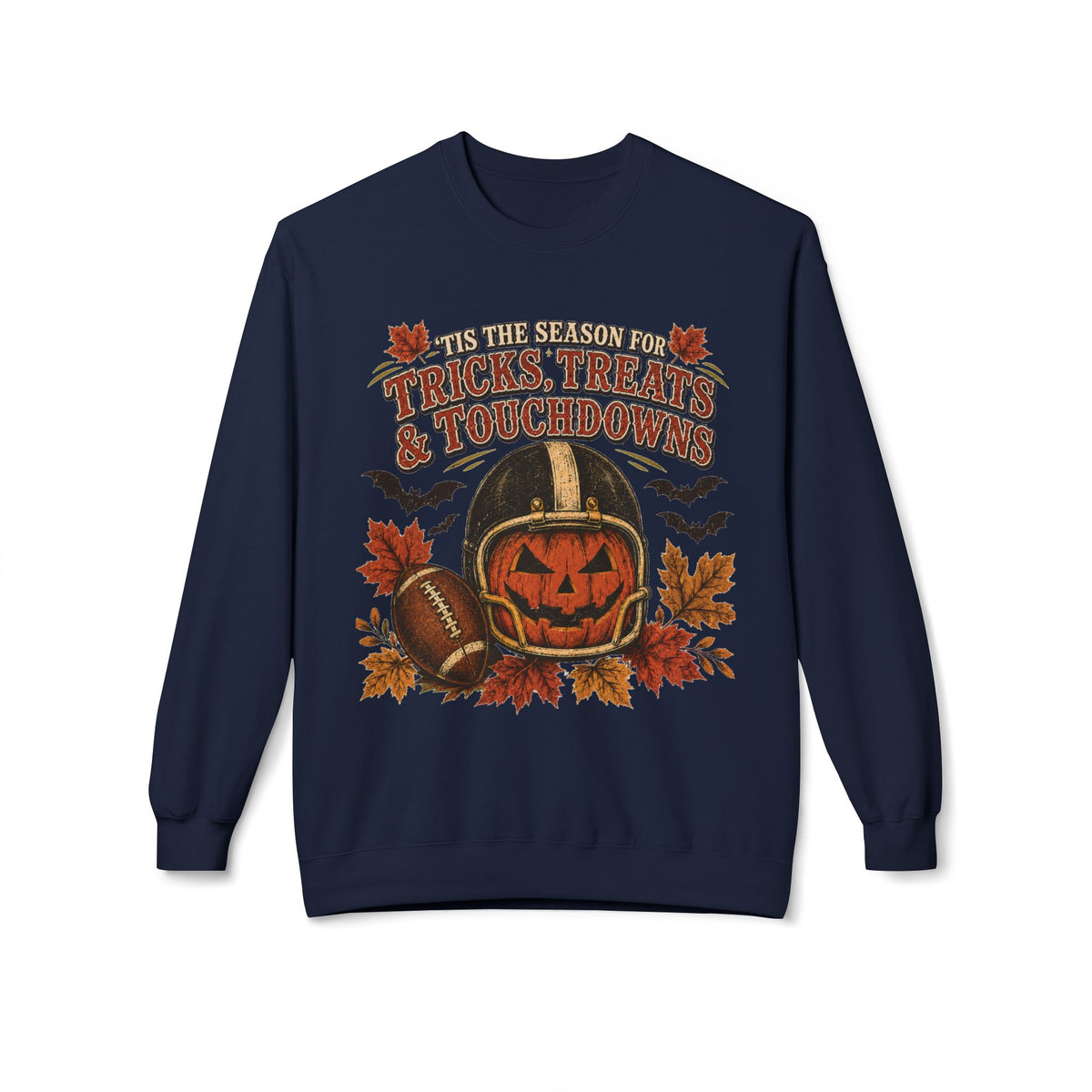 Halloween Football Sweatshirt - 'Tis the Season for Tricks, Treats & Touchdowns Crewneck